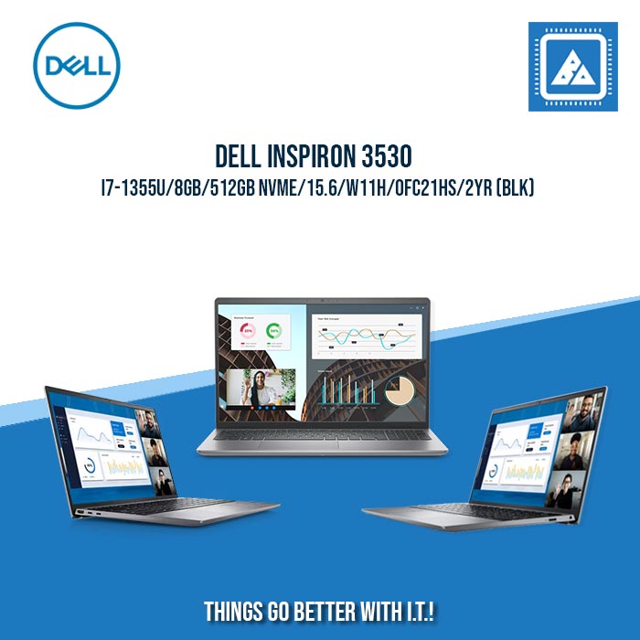 DELL INSPIRON 3530 I7-1355U/8GB/512GB NVME | BEST FOR STUDENTS AND FREELANCERS DELL INSPIRON 3530 I7-1355U/8GB/512GB NVME | BEST FOR STUDENTS AND FREELANCERS